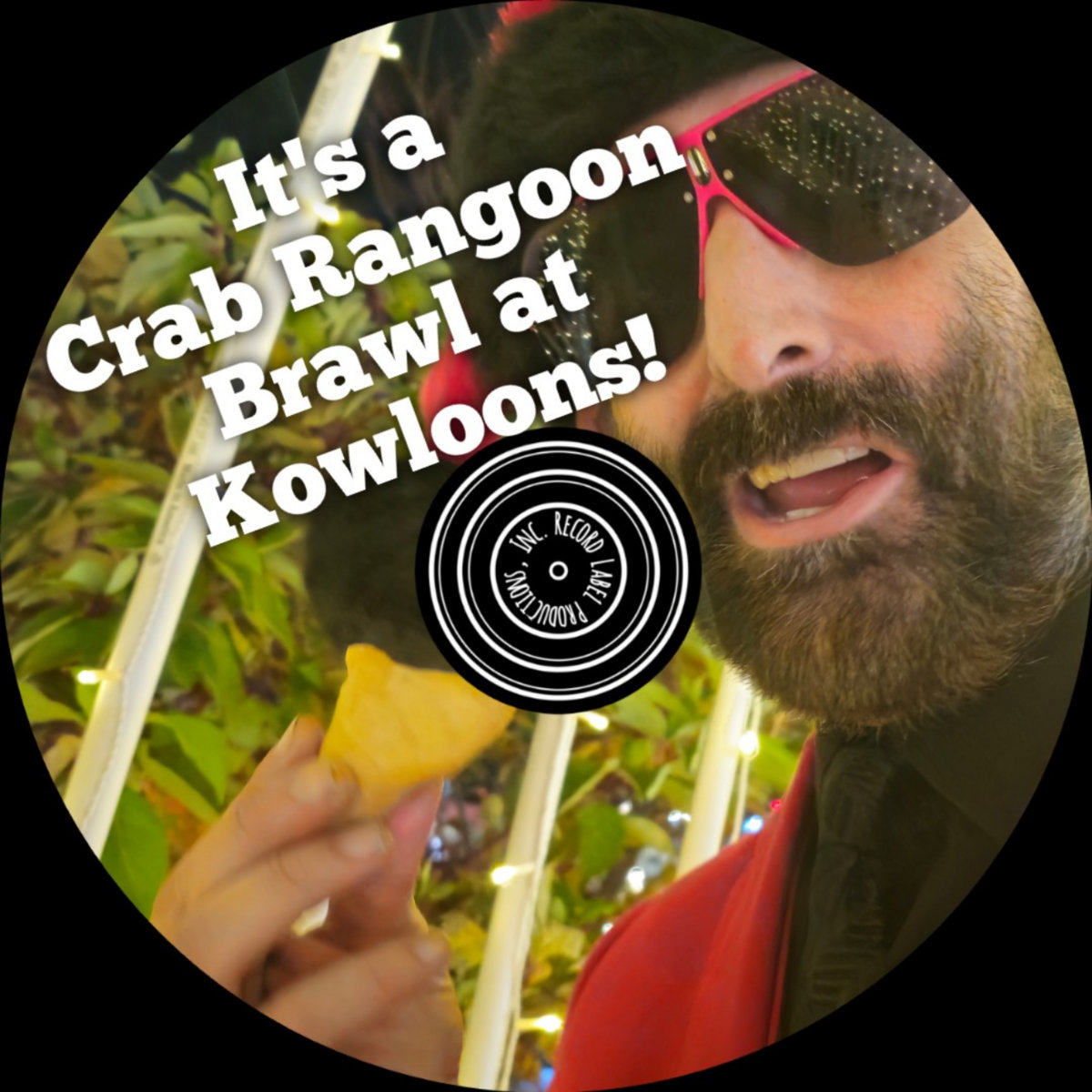 It’s A Crab Rangoon Brawl At Kowloon single artwork